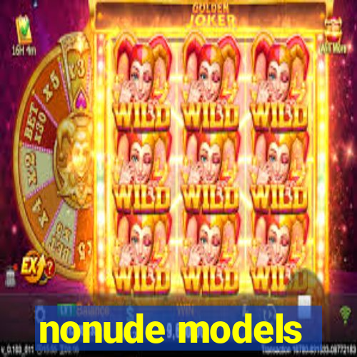 nonude models